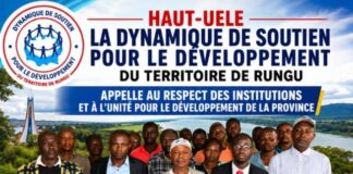 Haut-Uele : La Dynamique de Soutien pour le Développement du Territoire de Rungu appelle au respect des institutions et à l’unité pour le développement de la province